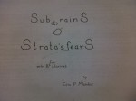 SubtrainS & Strata'sfearS